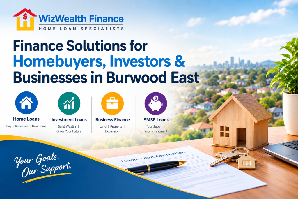 Finance solutions for Burwood East homebuyers and investors Finance solutions for Burwood East homebuyers and investors